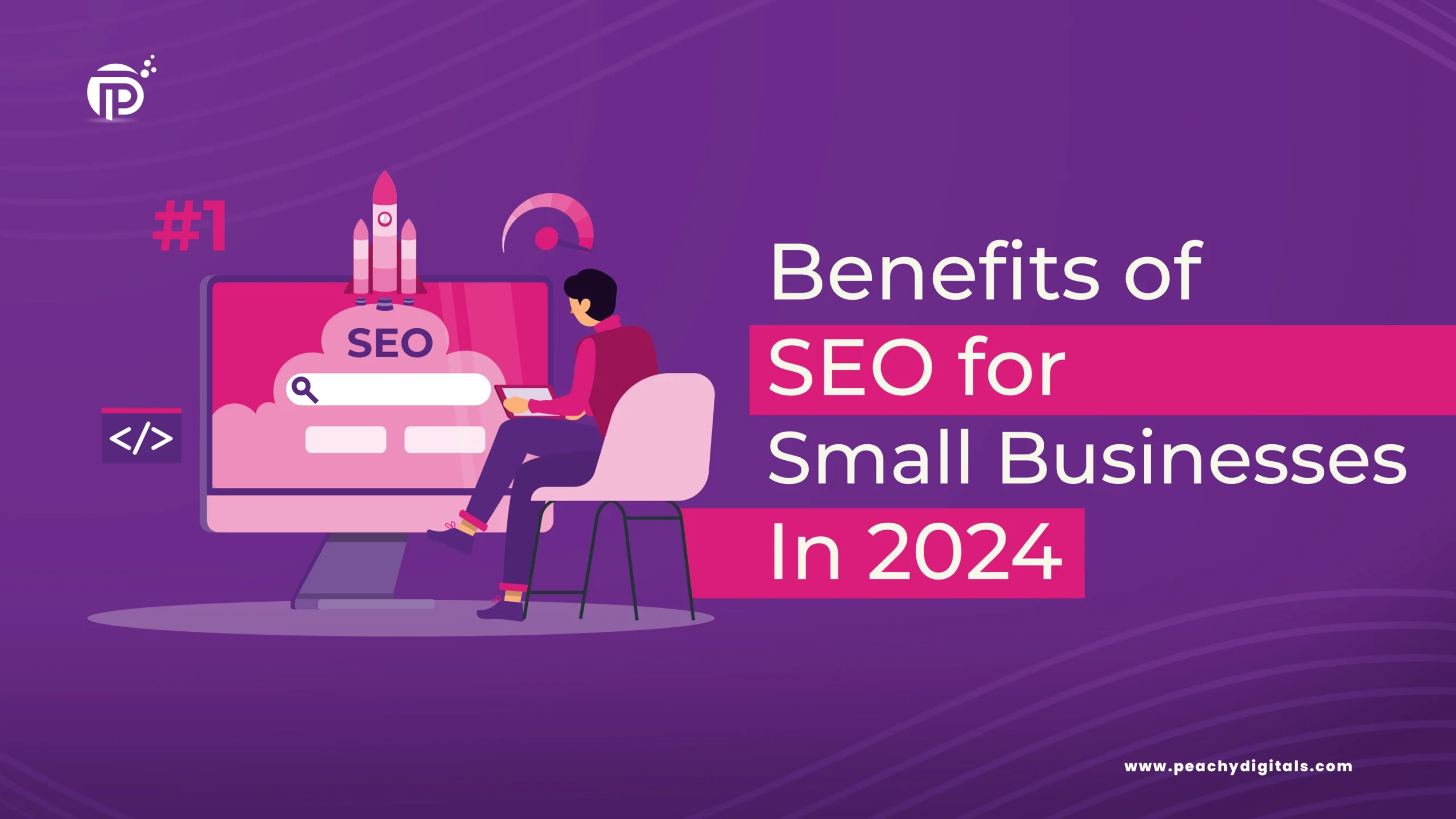 Benefits of SEO-For Small Businesses in 2024