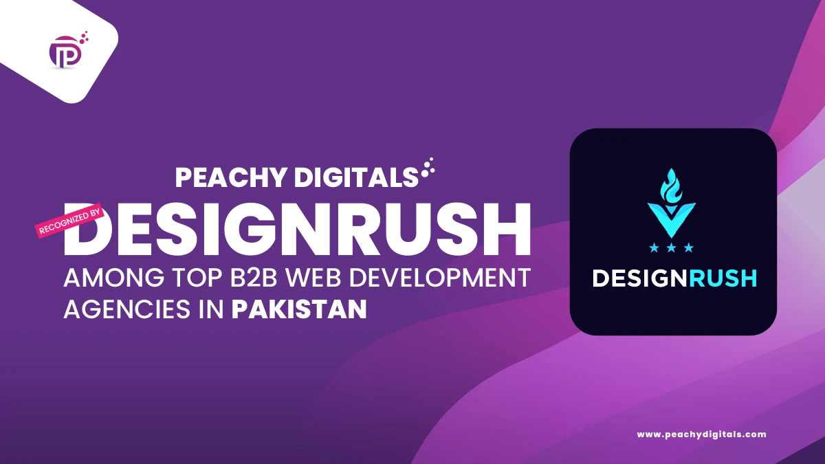 Peachy-Digitals-Recognized-Among-Top-B2B-Web-Development-Agencies-by-DesignRush